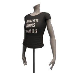 "What It Is" T-Shirt