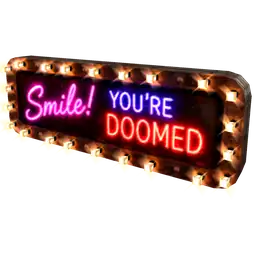 Mod Smile! You're Doomed Neon Sign